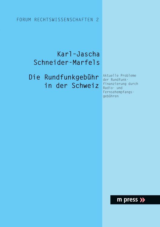 Produktbild: Die Rundfunkgeb&uuml;hr in der Schweiz