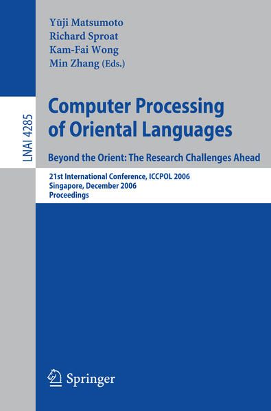 Produktbild: Computer Processing of Oriental Languages. Beyond the Orient: The Research Challenges Ahead