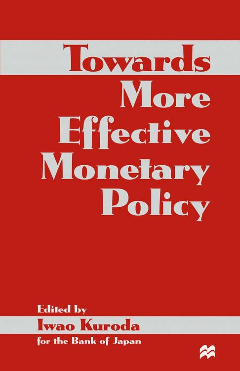 Produktbild: Towards More Effective Monetary Policy