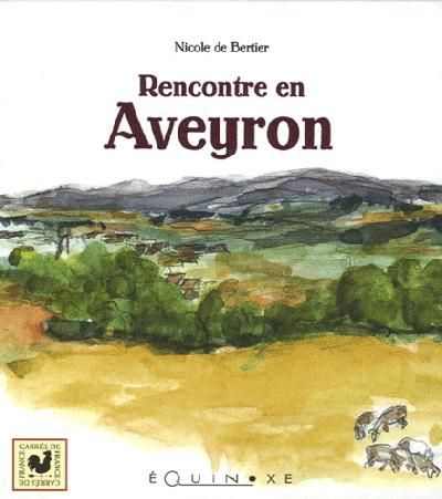Produktbild: Rencontre en Aveyron