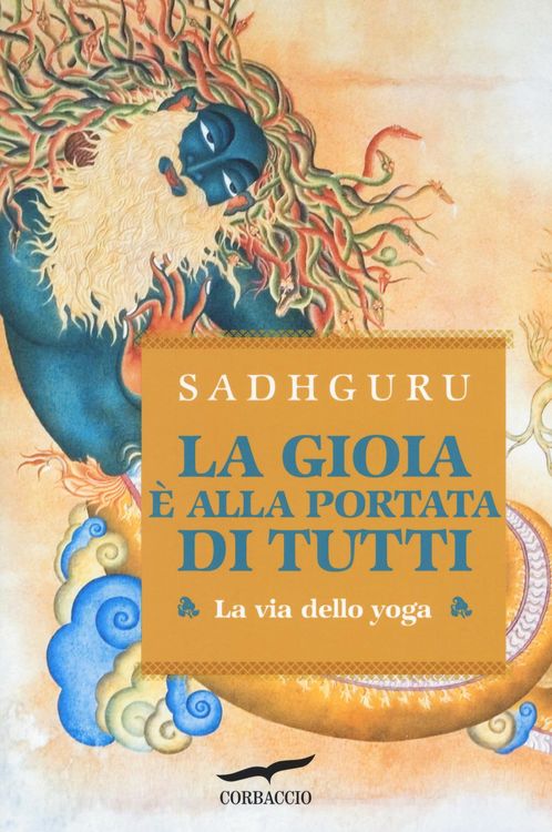 Produktbild: La gioia è alla portata di tutti. La via dello yoga