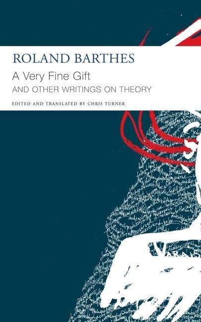 Produktbild: A Very Fine Gift and Other Writings on Theory
