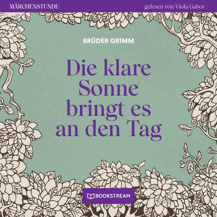 Bild vom Artikel Die klare Sonne bringt es an den Tag vom Autor Brüder Grimm