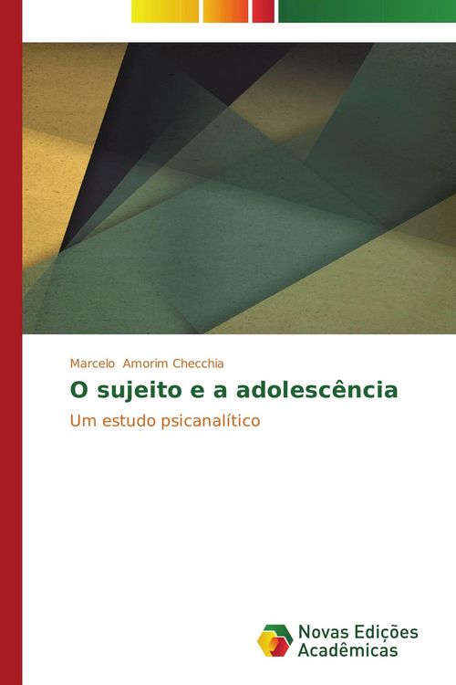 Produktbild: O sujeito e a adolesc&ecirc;ncia