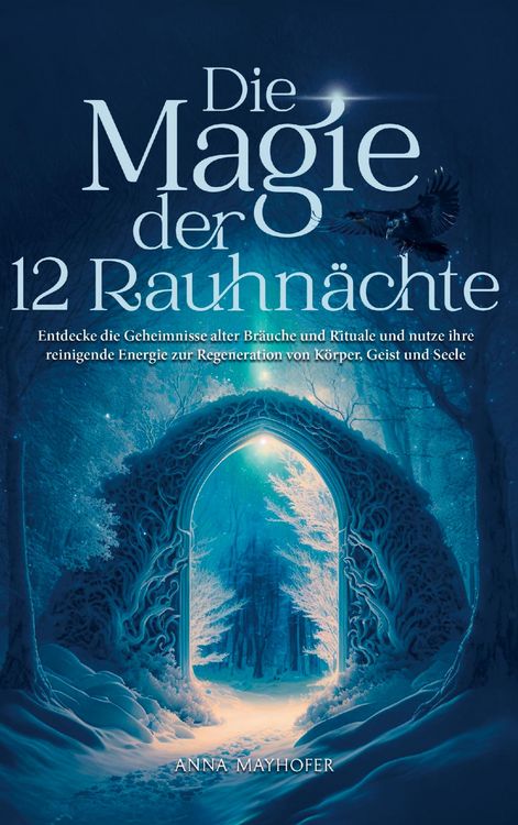Produktbild: Die Magie der 12 Rauhn&auml;chte