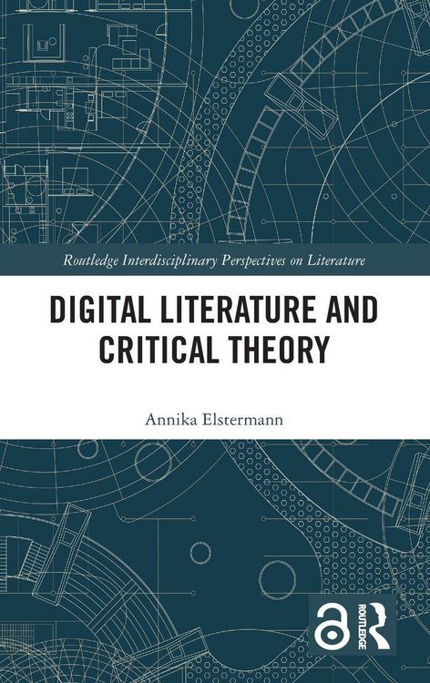 Produktbild: Digital Literature and Critical Theory