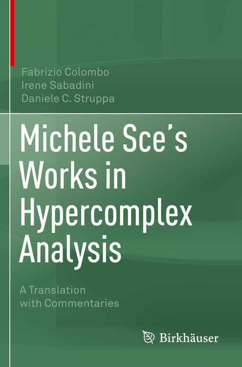 Produktbild: Michele Sce's Works in Hypercomplex Analysis