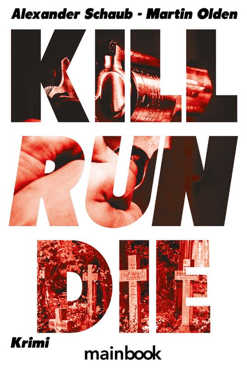 Produktbild: Kill Run Die