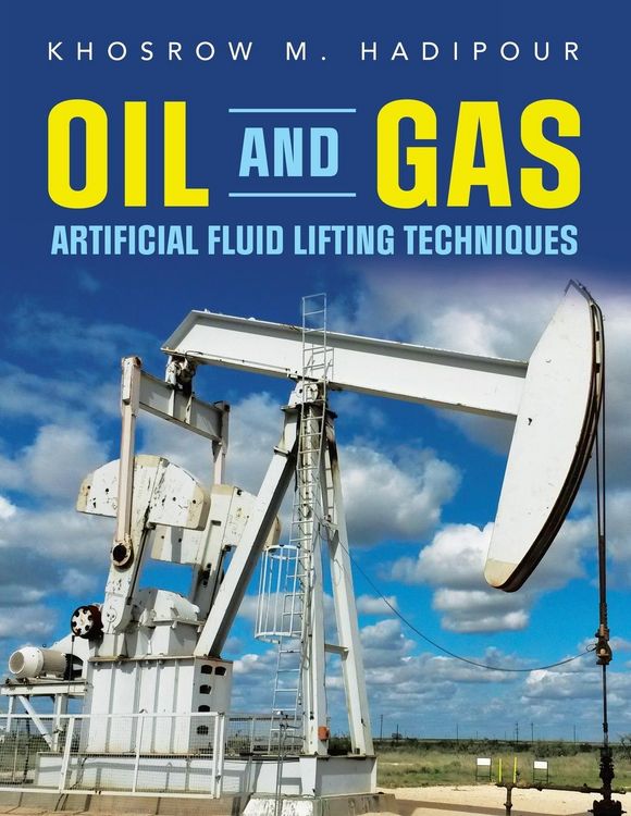 Produktbild: Oil and Gas Artificial Fluid Lifting Techniques