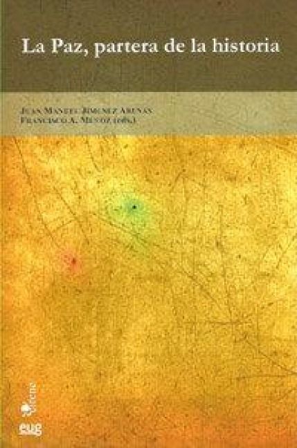 Produktbild: La paz, partera de la historia