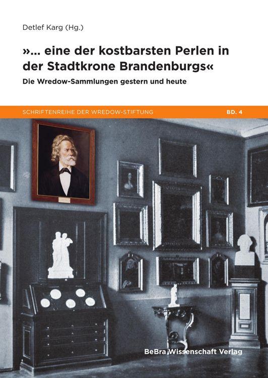 Produktbild: &raquo;... eine der kostbarsten Perlen in der Stadtkrone Brandenburgs&laquo;