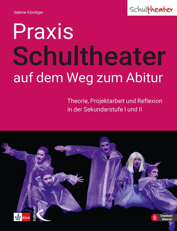 Produktbild: Praxis Schultheater - auf dem Weg zum Abitur