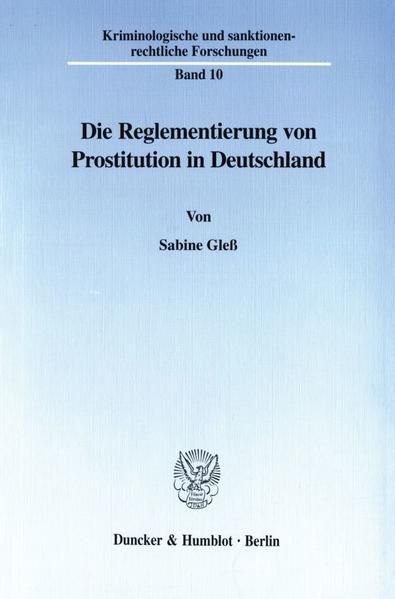 Produktbild: Die Reglementierung von Prostitution in Deutschland.