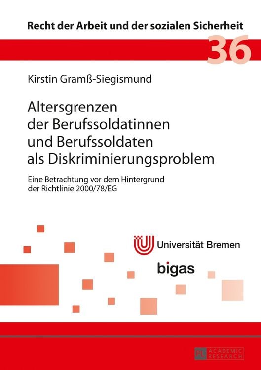Produktbild: Altersgrenzen der Berufssoldatinnen und Berufssoldaten als Diskriminierungsproblem