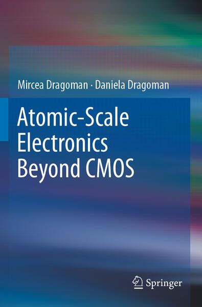 Produktbild: Atomic-Scale Electronics Beyond CMOS