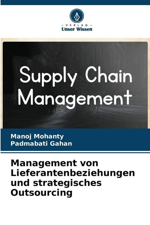 Produktbild: Management von Lieferantenbeziehungen und strategisches Outsourcing