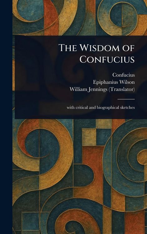 Produktbild: The Wisdom of Confucius