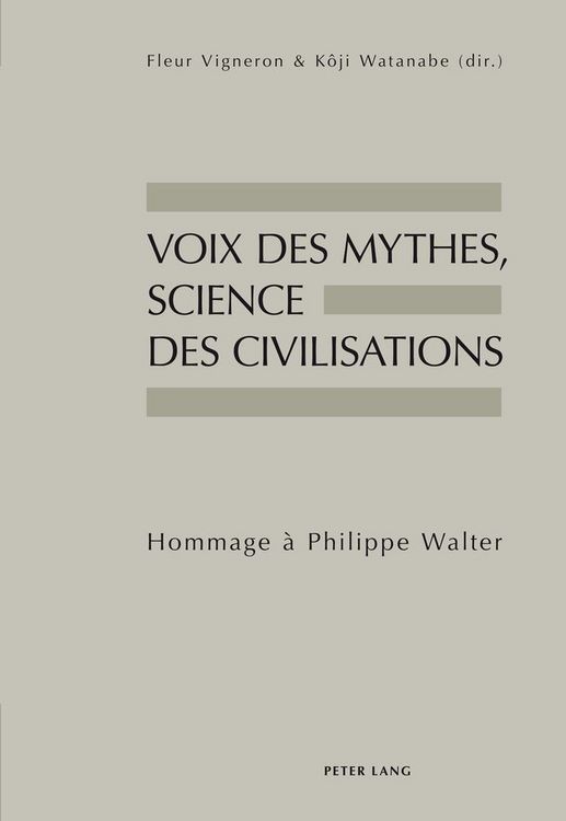 Produktbild: Voix des mythes, science des civilisations
