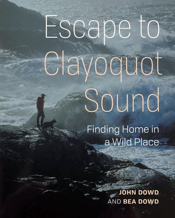 Produktbild: Escape to Clayoquot Sound