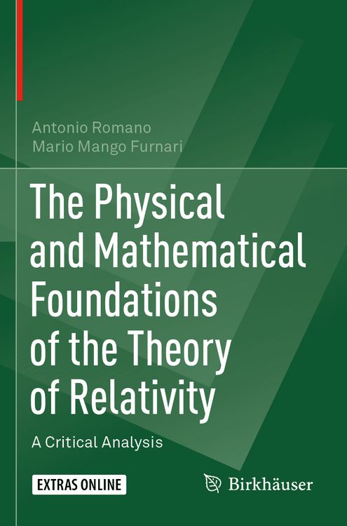 Produktbild: The Physical and Mathematical Foundations of the Theory of Relativity