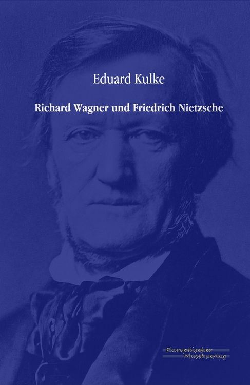 Produktbild: Richard Wagner und Friedrich Nietzsche