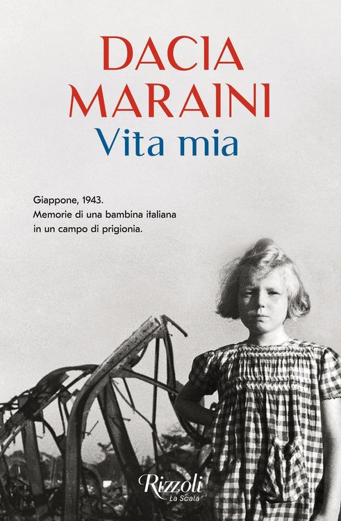 Produktbild: Vita mia. Giappone, 1943. Memorie di una bambina italiana in un campo di prigionia