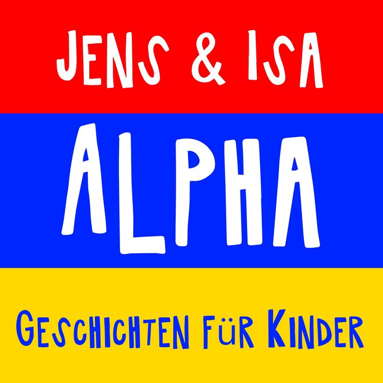 Produktbild: Jens & Isa - Alpha - Geschichten f&uuml;r Kinder