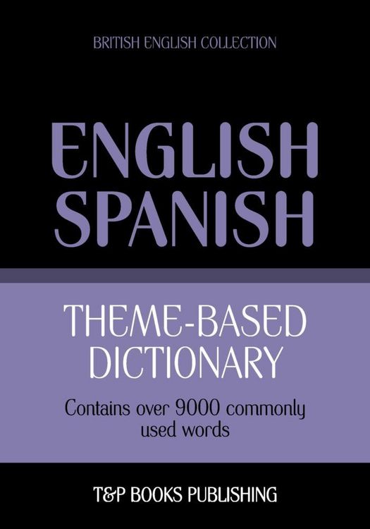 Produktbild: Theme-based dictionary British English-Spanish - 9000 words