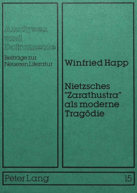 Produktbild: Nietzsches &laquo;Zarathustra&raquo; als moderne Trag&ouml;die