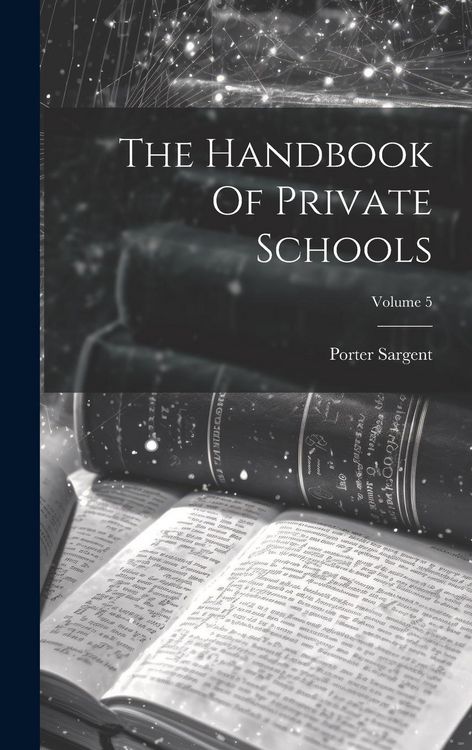 Produktbild: The Handbook Of Private Schools; Volume 5