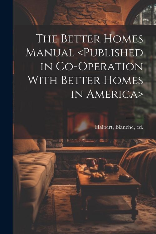 Produktbild: The Better Homes Manual