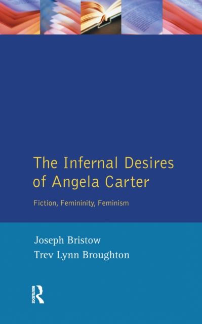 Produktbild: The Infernal Desires of Angela Carter