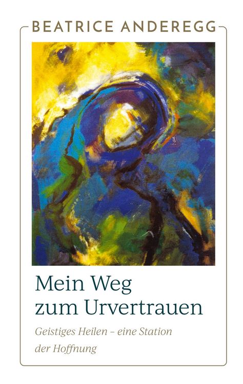 Produktbild: Mein Weg zum Urvertrauen