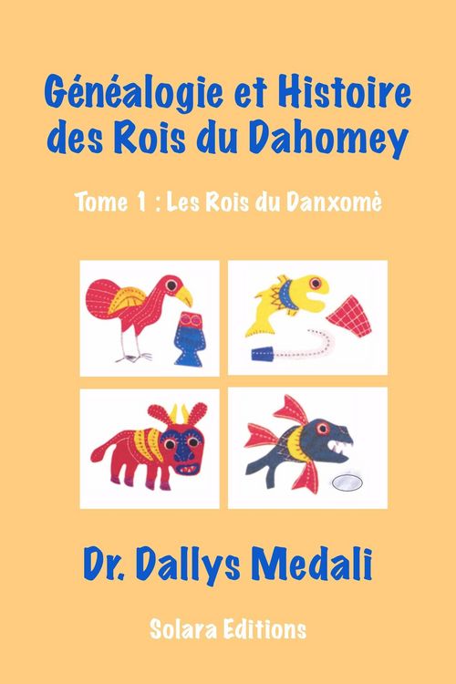 Produktbild: Genealogie et Histoire des Rois du Dahomey