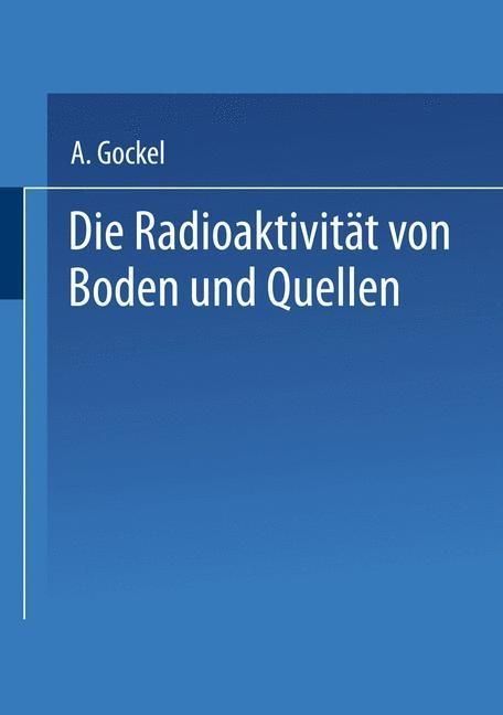 Produktbild: Die Radioaktivit&auml;t von Boden und Quellen