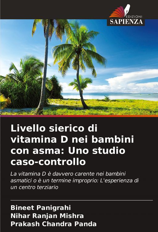 Produktbild: Livello sierico di vitamina D nei bambini con asma: Uno studio caso-controllo