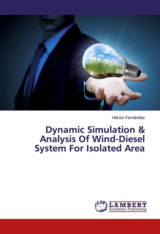 Produktbild: Dynamic Simulation & Analysis Of Wind-Diesel System For Isolated Area