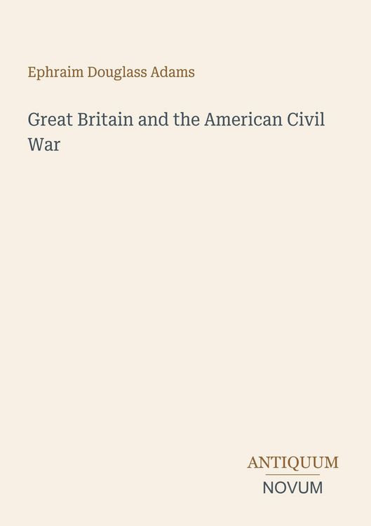 Produktbild: Great Britain and the American Civil War