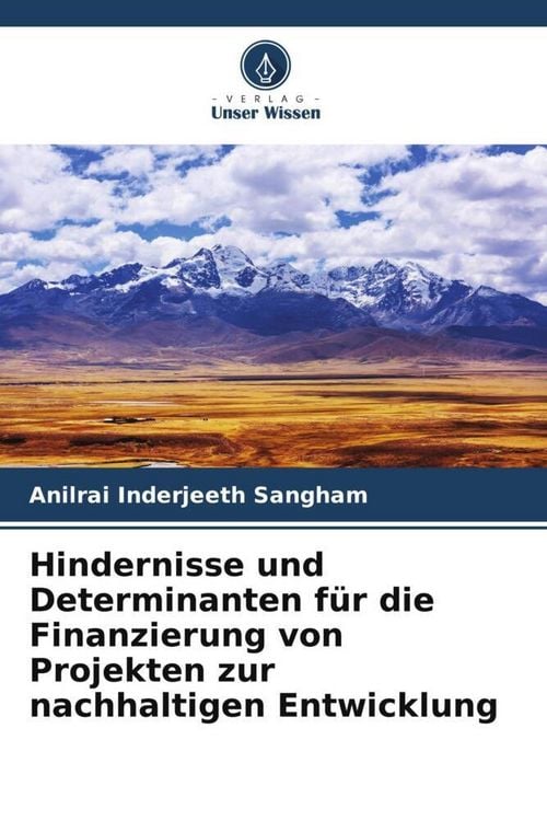 Produktbild: Hindernisse und Determinanten f&uuml;r die Finanzierung von Projekten zur nachhaltigen Entwicklung