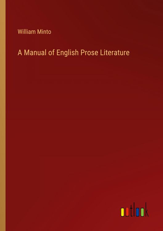 Produktbild: A Manual of English Prose Literature