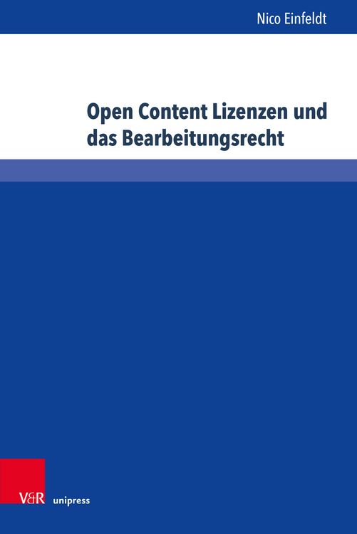 Produktbild: Open Content Lizenzen und das Bearbeitungsrecht