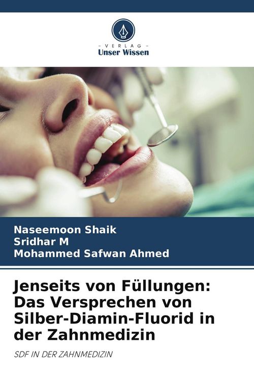 Produktbild: Jenseits von F&uuml;llungen: Das Versprechen von Silber-Diamin-Fluorid in der Zahnmedizin