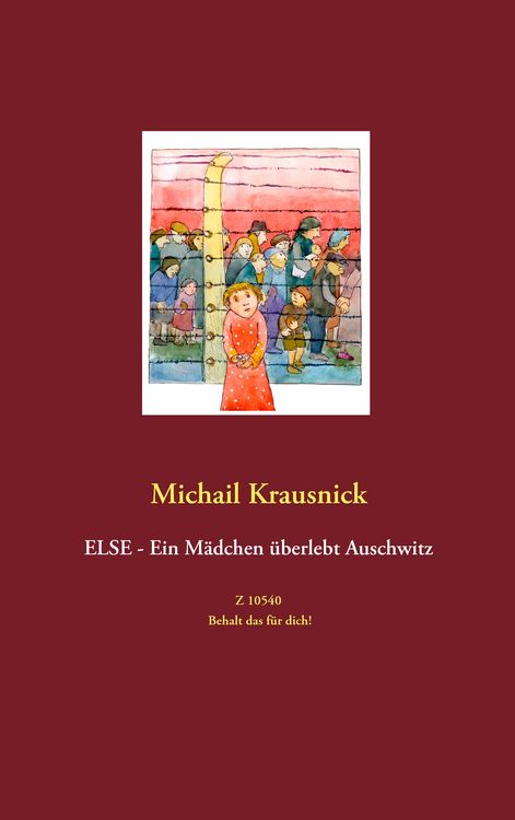 Produktbild: Else - Ein M&auml;dchen &uuml;berlebt Auschwitz