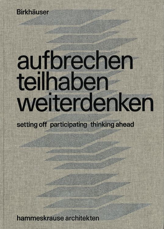 Produktbild: aufbrechen teilhaben weiterdenken / setting out participating thinking ahead