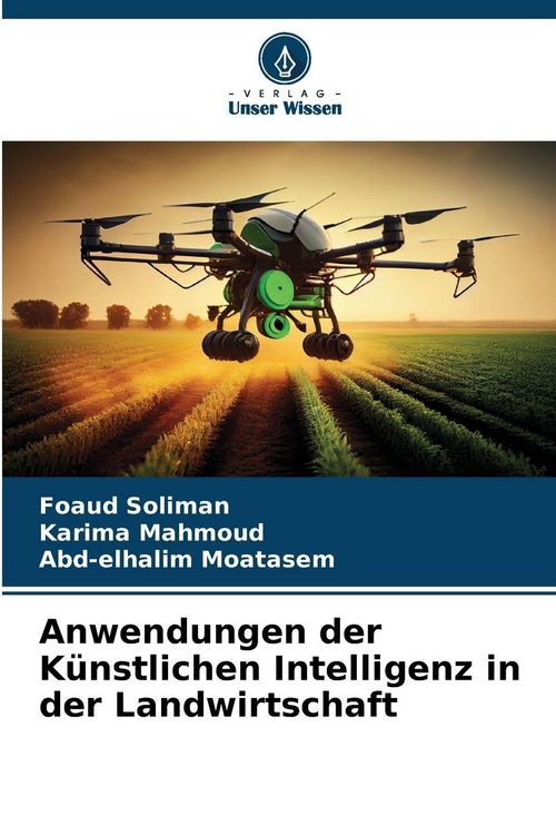 Produktbild: Anwendungen der K&uuml;nstlichen Intelligenz in der Landwirtschaft