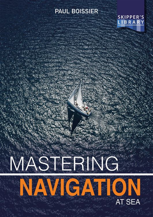 Produktbild: Mastering Navigation at Sea