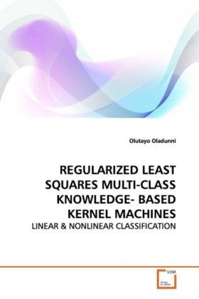 Produktbild: Oladunni, O: REGULARIZED LEAST SQUARES MULTI-CLASS KNOWLEDGE