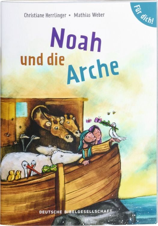Bild vom Artikel Noah und die Arche. Für dich! vom Autor Christiane Herrlinger