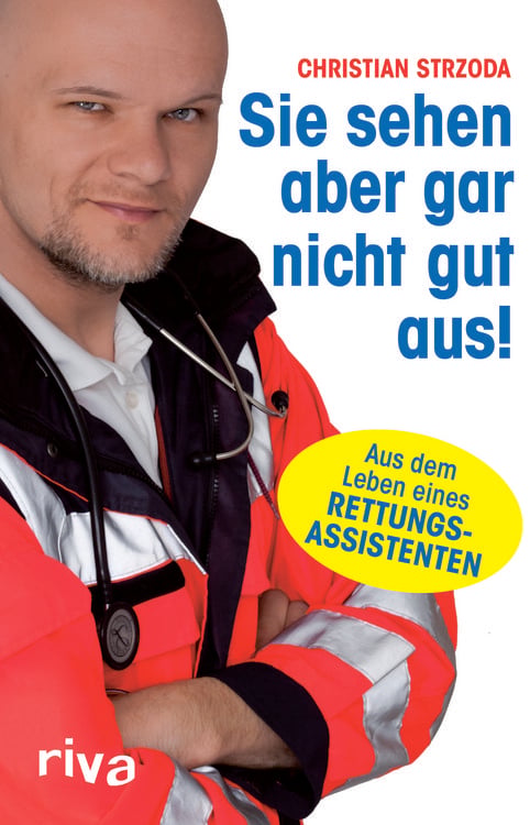 Produktbild: Sie sehen aber gar nicht gut aus!