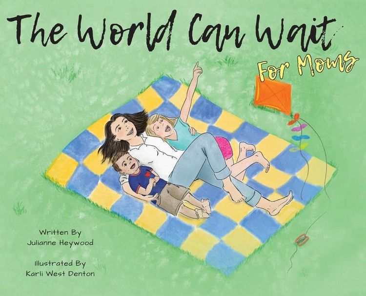 Produktbild: The World Can Wait - for Moms